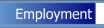 Employment